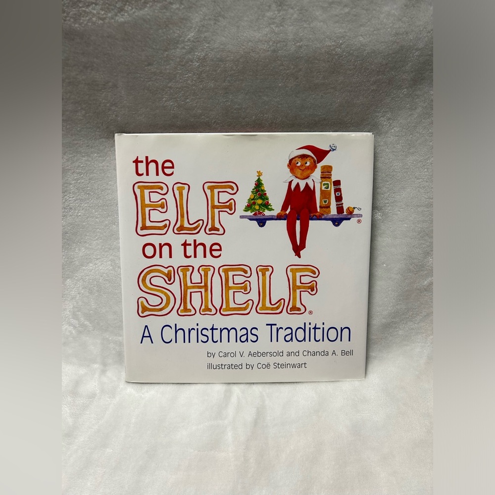 Elf On The Shelf A CHRISTMAS Tradition 2005 first Edition Hard Cover